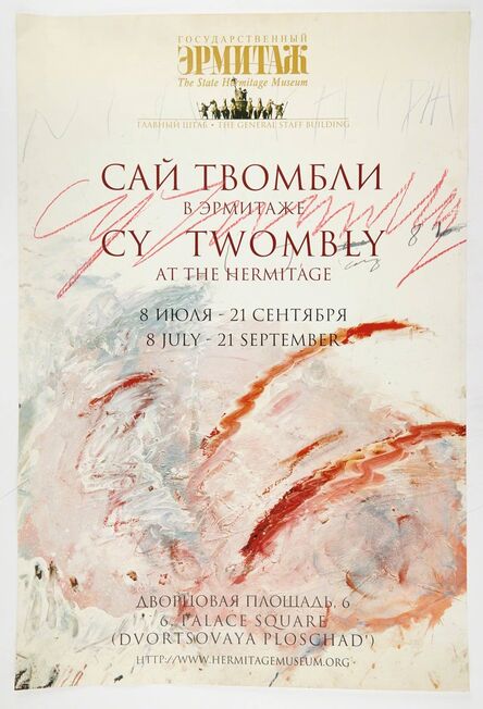 Cy Twombly, ‘Large signature on exhibition poster’, 2003