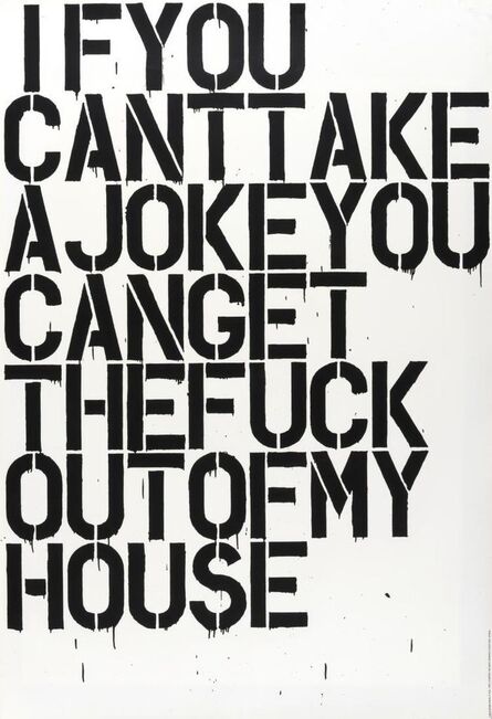 Christopher Wool, ‘If you can't take a Joke’, 1992