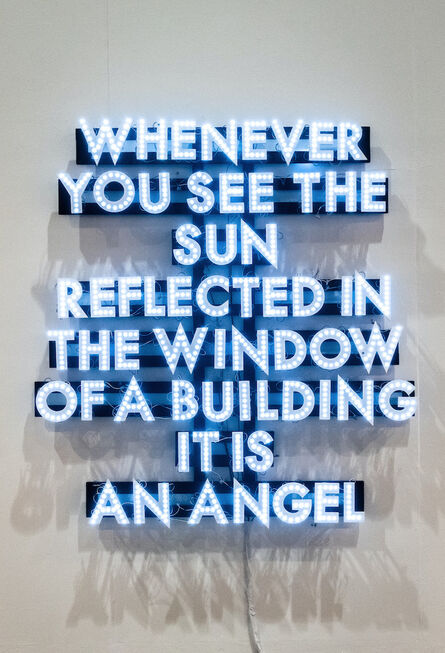 Robert Montgomery, ‘Whenever You See The Sun’, 2009