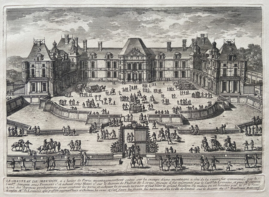 Veues Des Belles Maisons Des Environs De Paris: Le Chasteau De Meudon, a 2 lieus de Paris avantageusement scitue sur la croupe d'une montagne a cote de la riuier fut commence par le Card. Sanguin sous Francois 1 et acheue sous Henri 1 sur le dessein de Philbert de Lorme