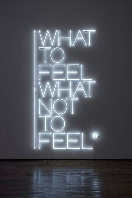 Maurizio Nannucci, ‘What to feel what not to feel’, 2017