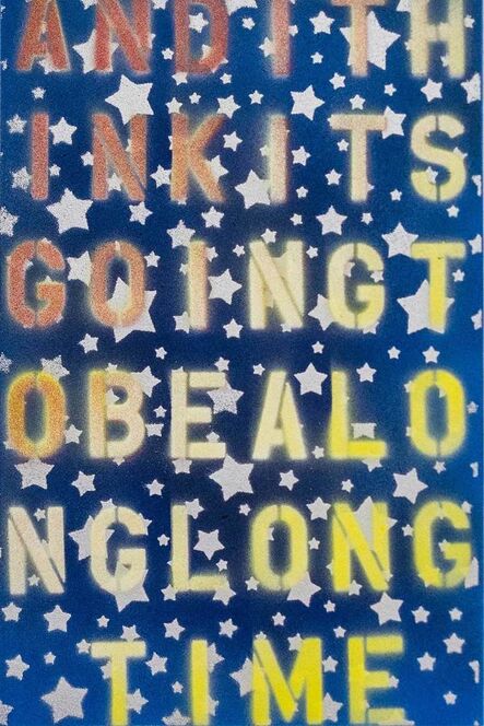 Bernie Taupin, ‘It's Going to Be a Long Long Time ’, 2019