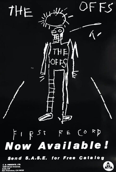 Jean-Michel Basquiat, ‘Basquiat The Offs 1984 (poster)’, 1984