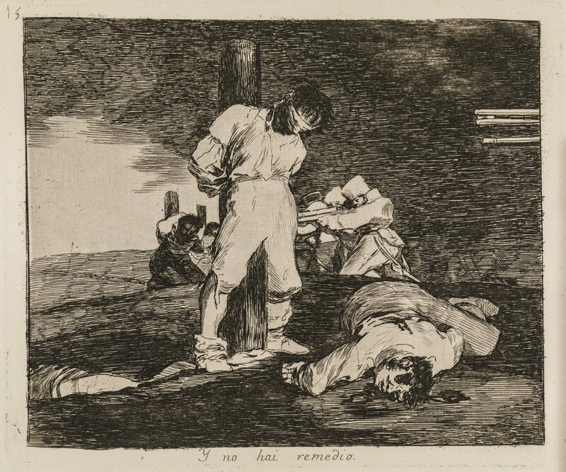 Francisco de Goya, ‘And there’s no help for it (The Disasters of War, 15)’, 1810-1820, Print, Statens Museum for Kunst