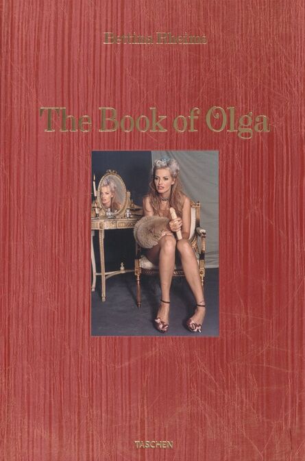 Bettina Rheims, ‘The Book of Olga’, 2008