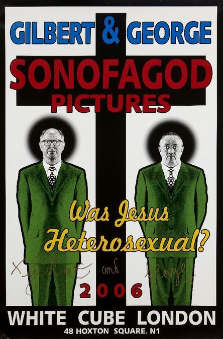 Gilbert and George, ‘Sonofagod Pictures: Was Jesus a Heterosexual?’, 2006