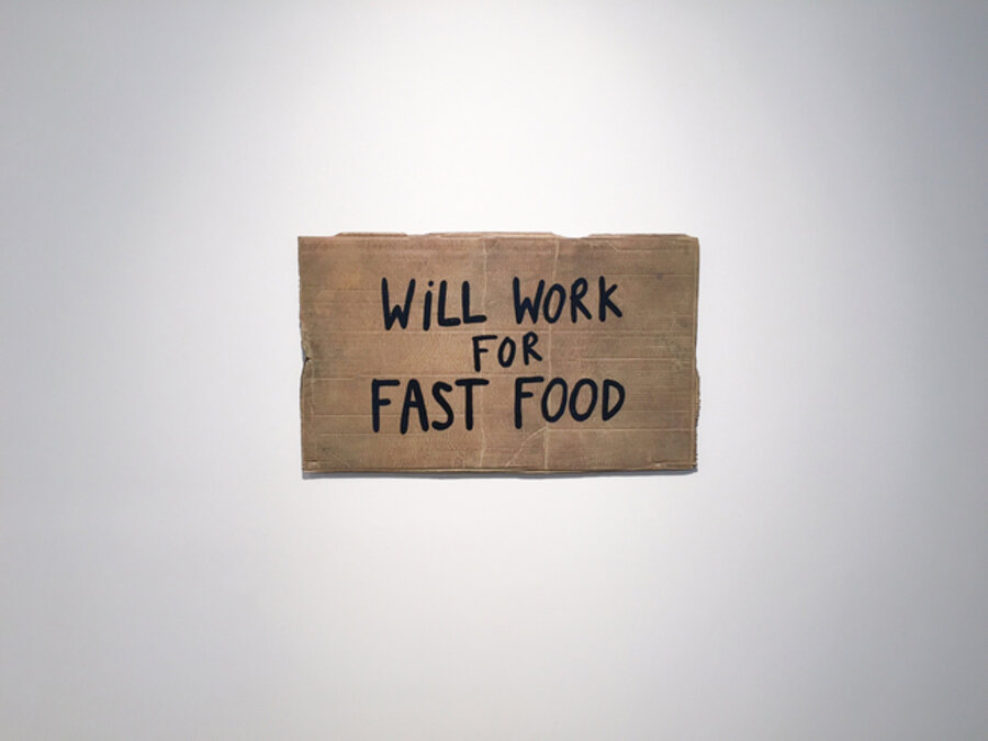Will Work For Fast Food