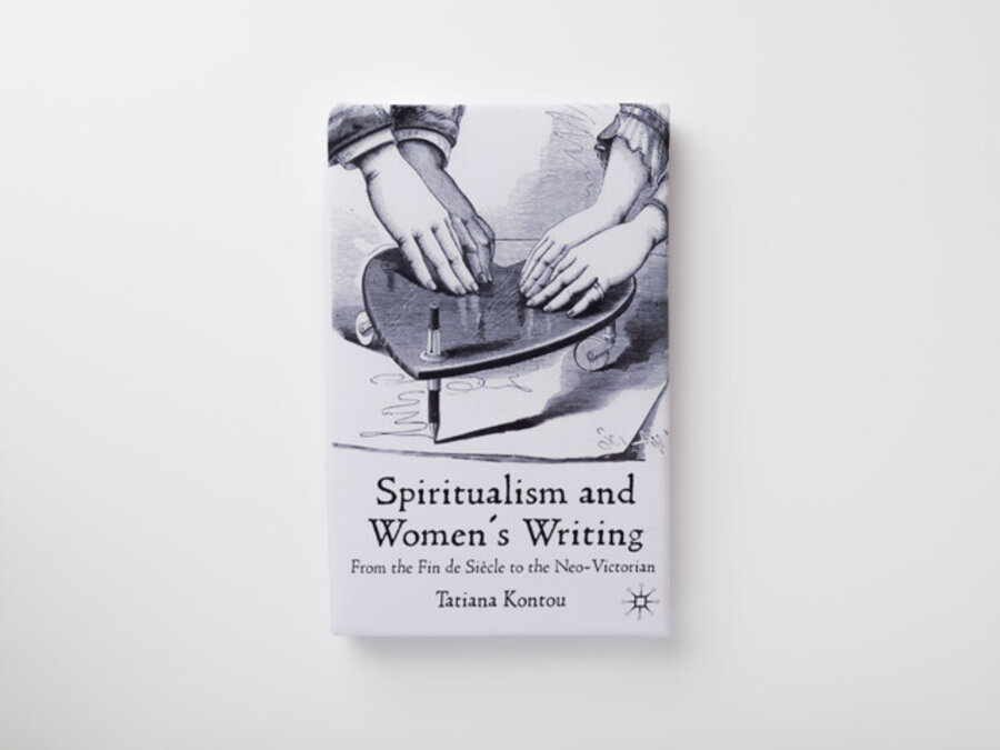 Spiritualism and Women's Writing by Tatiana Kontou