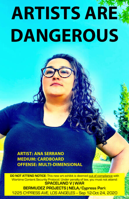 John S. Rabe, ‘Artists are Dangerous! (Ana Serrano)’, 2020