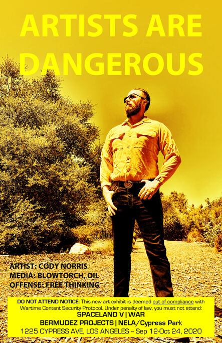 John S. Rabe, ‘Artists are Dangerous! (Cody Norris)’, 2020