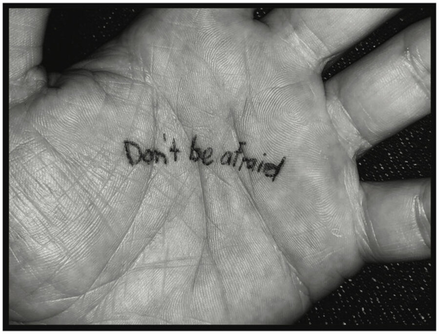 Don't be afraid