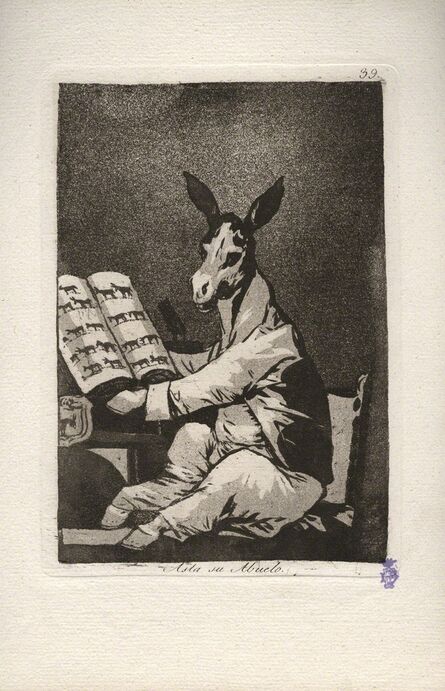 Francisco de Goya, ‘Asta su Abuelo. (And so was his gradfather.)’, 1796-1797
