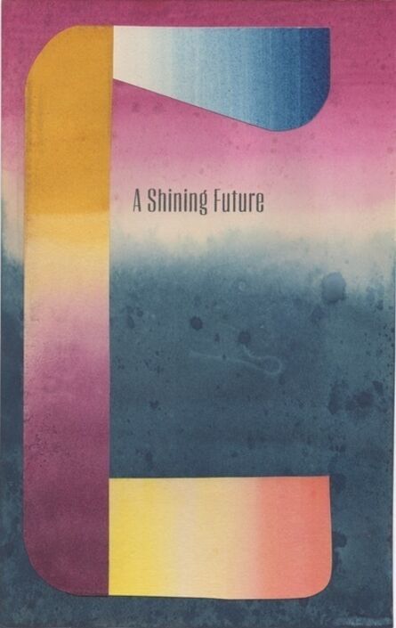 Tom Burckhardt, ‘A Shining Future’, 2020