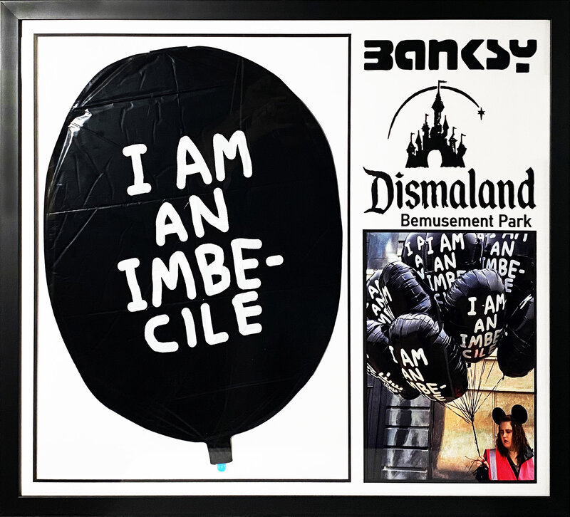 Banksy, ‘'I Am an Imbecile' Dismaland Vinyl Balloon Framed’, 2015, Ephemera or Merchandise, Large vinyl balloon. Custom framed in white suede matting with black secondary and laser-cut 3D "Banksy" and "Dismaland" logos in black hardwood frame., Signari Gallery