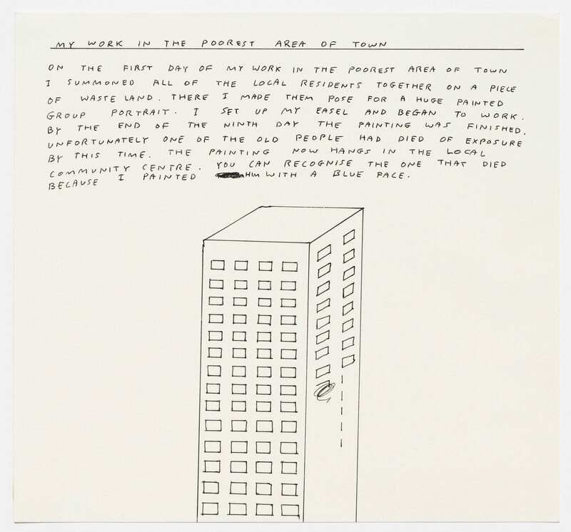 David Shrigley, ‘Untitled (My work in the poorest area...)’, 1998, Drawing, Collage or other Work on Paper, Ink on paper, Mireille Mosler Ltd.