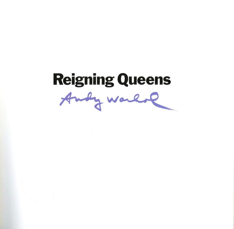 Andy Warhol, ‘Reigning Queens (Limited Edition, Numbered)’, 1985, Ephemera or Merchandise, Limited edition numbered exhibition catalogue with Warhol's authorized plate signature. Lifetime edition., Alpha 137 Gallery Gallery Auction