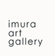 Imura Art Gallery