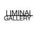 Liminal Gallery