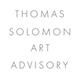 Thomas Solomon Art Advisory