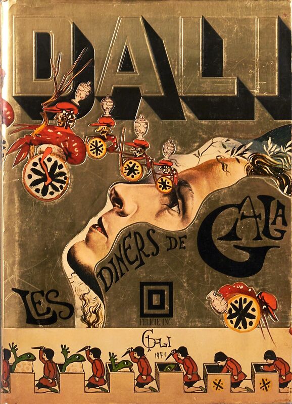 Salvador Dalí, ‘Les Diners de Gala’, 1973, Other, Hardcover cookbook with dust jacket, Rago/Wright/LAMA
