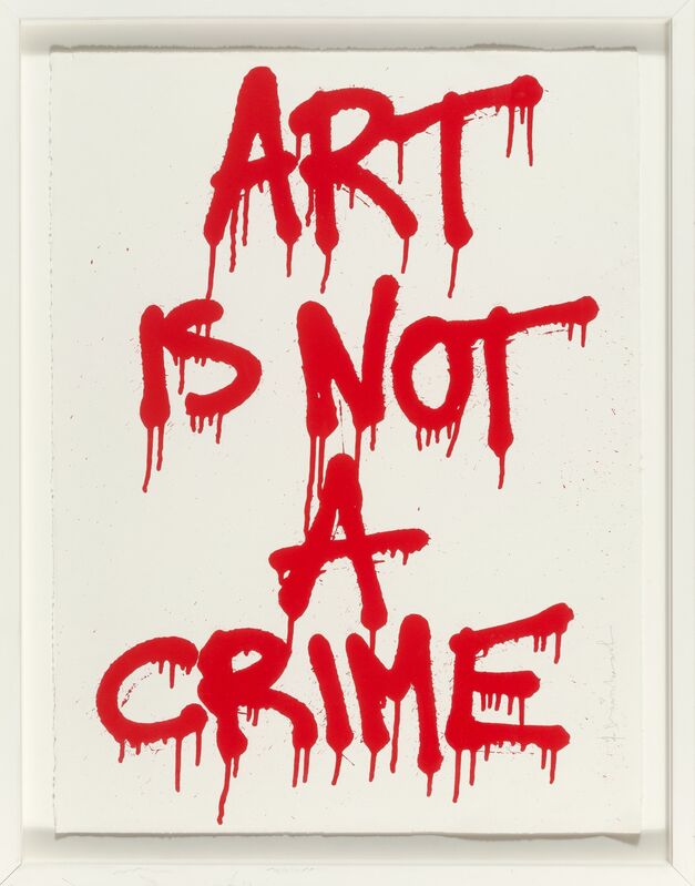 Mr. Brainwash, ‘Art is Not a Crime’, 2011, Print, Screenprint in colors on Archival paper, Heritage Auctions