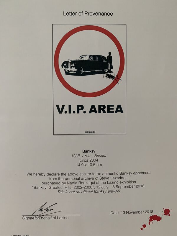Banksy, ‘BANKSY "V.I.P AREA" STICKER LIMITED EDITION WITH PROVENANCE FROM LAZINC’, ca. 2004, Ephemera or Merchandise, Fasson Backed Sticker, Arts Limited