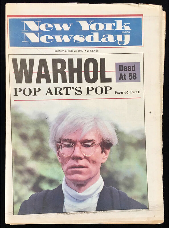 Andy Warhol, ‘"Warhol Dead at 58" (New York Newsday 1987 Warhol death)’, 1987, Ephemera or Merchandise, Newspaper and ink, Lot 180 Gallery