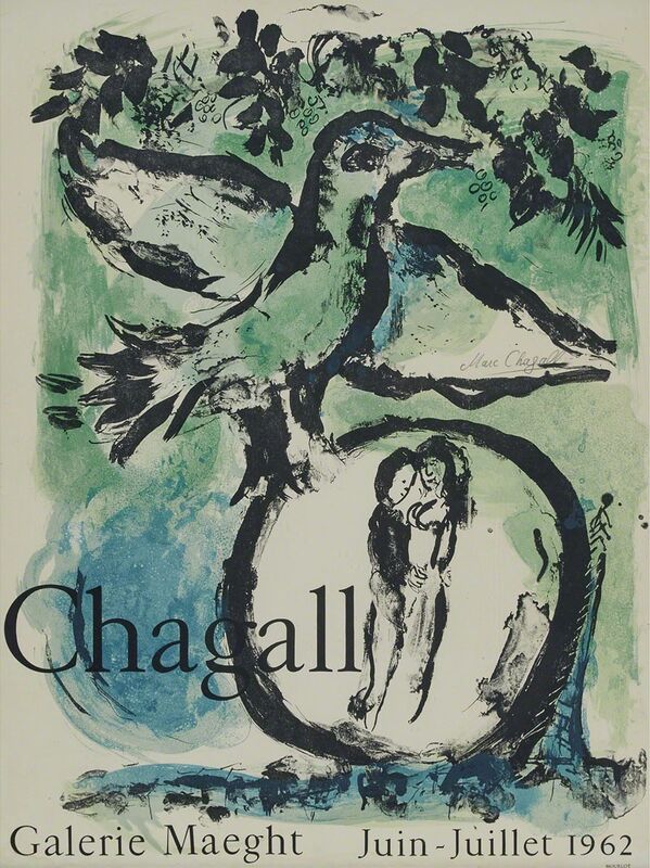 Marc Chagall, ‘L’Oiseau Vert (The Green Bird), 1962 (Poster: Chagall Galerie Maeght Juin-Juillet 1962)’, Print, Colour lithographic poster mounted on lightweight cardboard, Waddington's