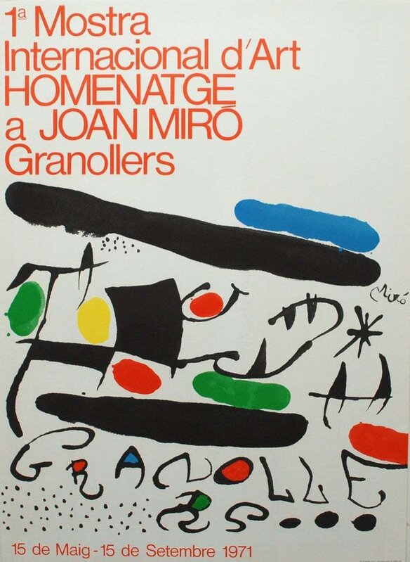 Joan Miró, ‘1a Mostra Internacional d'Art. Homenatge a Joan Miró’, 1971, Print, Original lithograph poster on paper, Samhart Gallery
