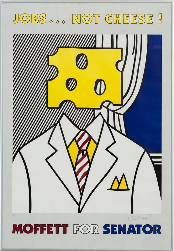 Roy Lichtenstein, ‘Jobs... Not Cheese!’, 1982, Print, Offset lithograph, Heritage Auctions