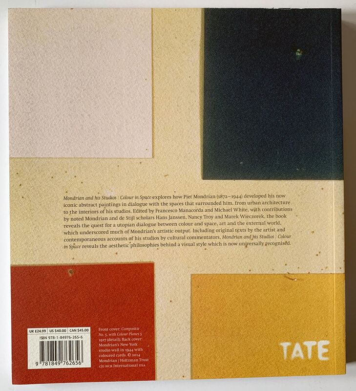 Piet Mondrian, ‘Mondrian in his Studios, Colour in Space Artbook’, 2014, Ephemera or Merchandise, Softbound Museum Catalog, David Lawrence Gallery