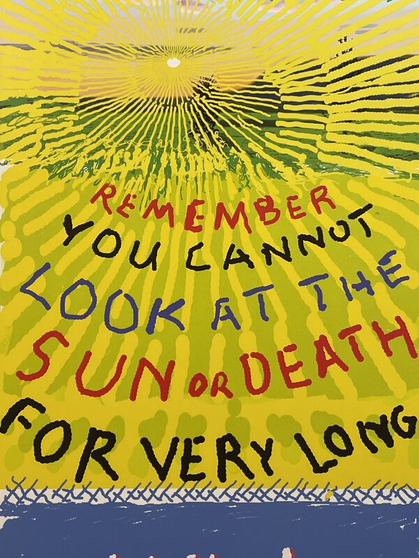 David Hockney, ‘David Hockney Remember You Cannot Look At The Sun Or Death For Very Long COA’, 2021, Print, Lithographic poster with a yellow silk screen overlay on 170gsm fine art paper, New Union Gallery