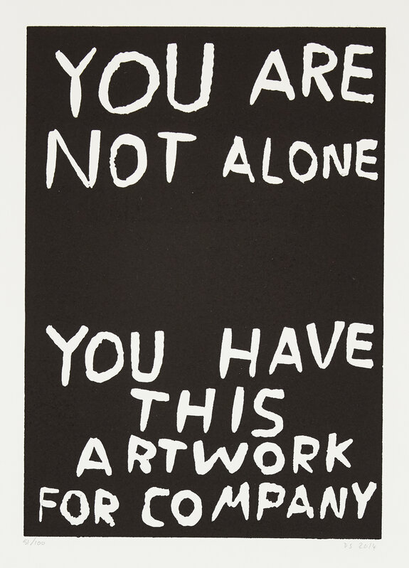 David Shrigley, ‘You Are Not Alone’, 2014, Print, Linocut on Somerset wove, Roseberys