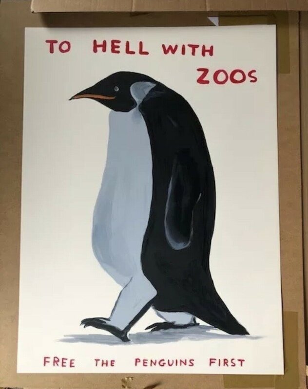 David Shrigley, ‘To Hell with Zoos’, 2021, Print, 8 colour screenprint with varnish overlay, 727Gallery