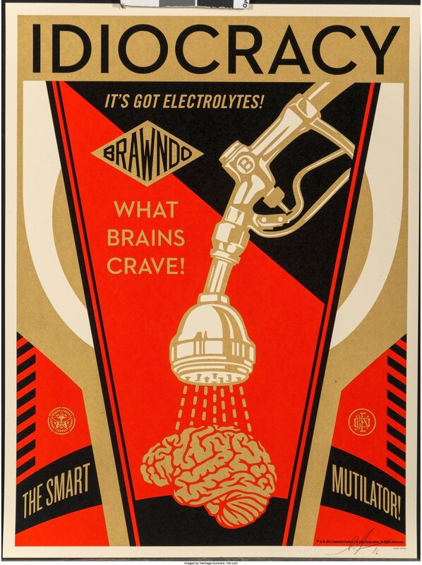 Shepard Fairey, ‘Idiocracy’, 2016, Print, Screenprint in colors, Heritage Auctions