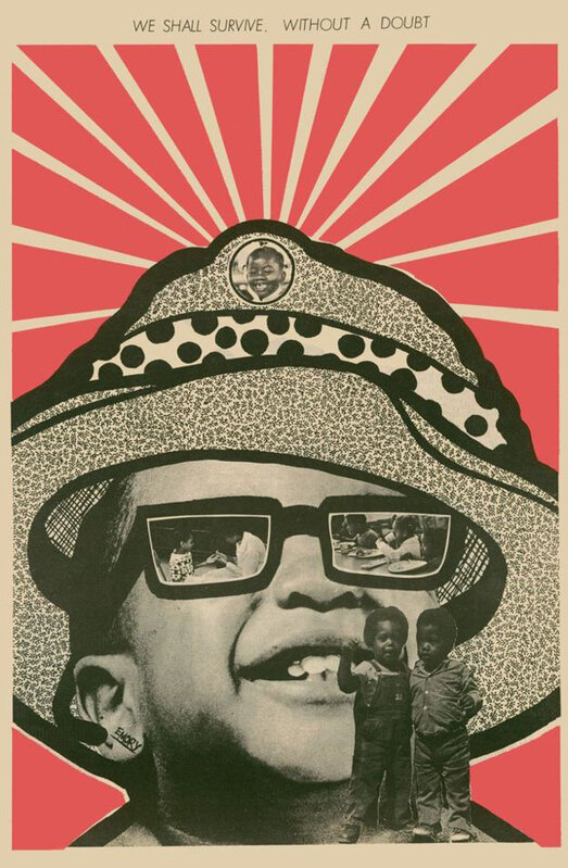Emory Douglas, ‘We Shall Survive, Without A Doubt’, 2018, Print, Off-Set Lithograph, Richard Beavers Gallery