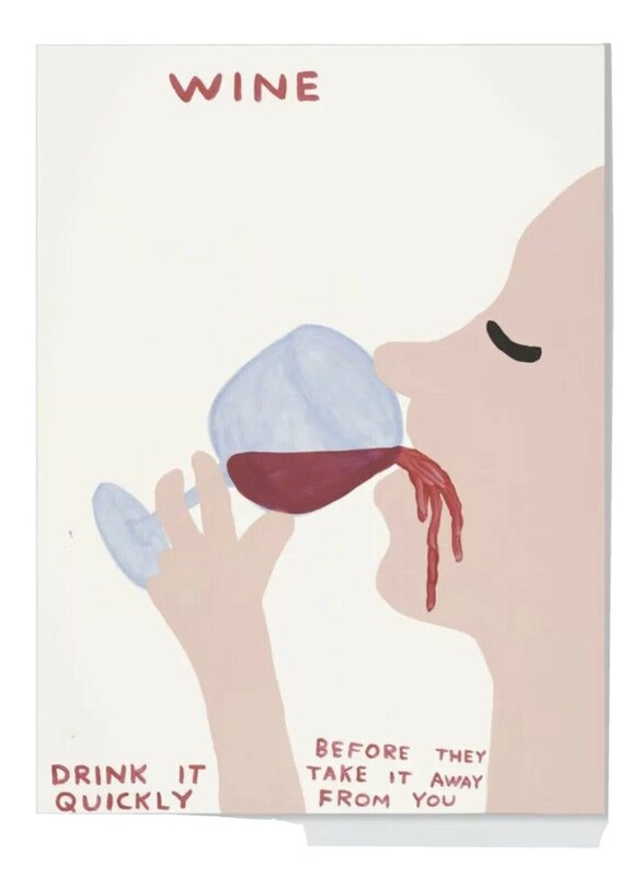 David Shrigley, ‘WINE ’, 2021, Print, 8 colour screenprint with varnish overlay, 727Gallery