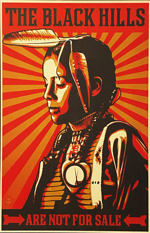 Shepard Fairey, ‘'The Black Hills are Not for Sale'’, 2012, Print, Offset lithograph on cream, Speckletone poster paper. Custom matted and professionally framed in UV-protextive plexiglass and black hardwood frame., Signari Gallery