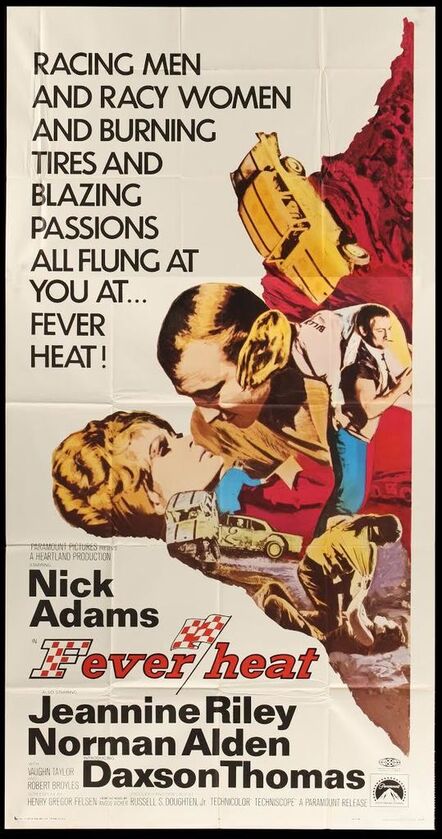 Anon, ‘FEVER HEAT Three Sheet Folded Movie Poster 1968 racing men, racy women, burning tires & blazing passions flung at you’, 1968