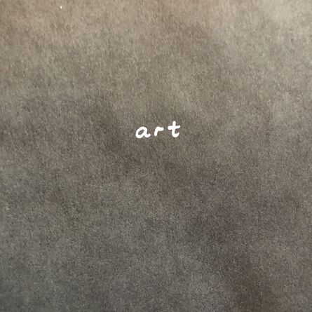 Terence Koh, ‘"art" (English Language)’, 2017
