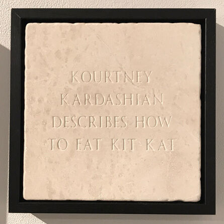 Sarah Maple, ‘Kourtney Kardashian Describes How To Eat Kit Kat’, 2017