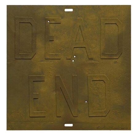 Ed Ruscha, ‘Rusty Signs - Dead End 3’, 2014