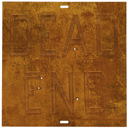 Ed Ruscha, ‘RUSTY SIGNS / Dead End 2’, 2014