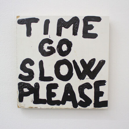 Kristof Kintera, ‘TIME GO SLOW PLEASE’, 2020