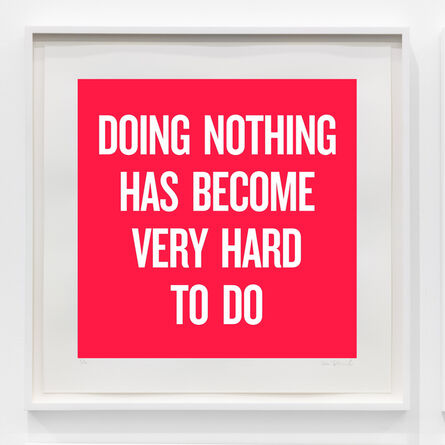 Douglas Coupland, ‘Doing nothing has become very hard to do’, 2020