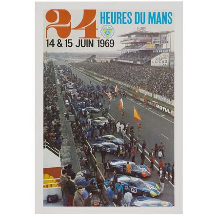 Anon, ‘1969 24 Heures du Mans Official Vintage Event Lithographic Poster’, 1969