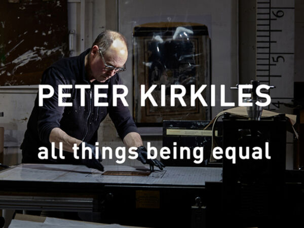 Cover image for Peter Kirkiles | all things being equal