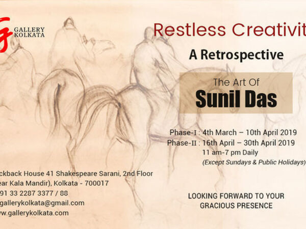 Cover image for Restless Creativity - A Retrospective - The Art of the legendary 'Sunil Das’ (1939-2015) - The Padmashree & The Taj Shiromani Puraskar Awardee