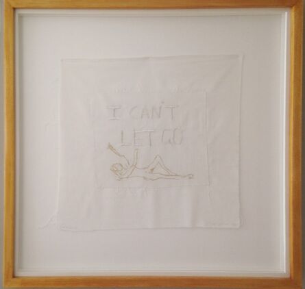 Tracey Emin, ‘I Can’t Let Go’, 2007