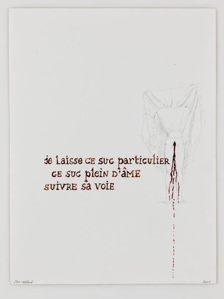 Jan Fabre, ‘Je laisse ce suc particulier...’, 2005